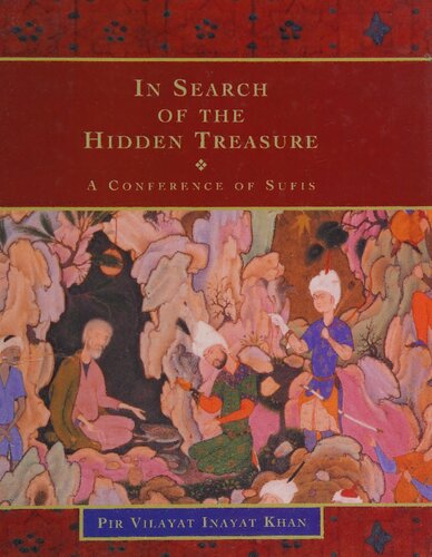 In Search of the Hidden Treasure: A Conference of Sufis