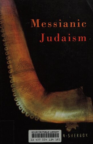 Messianic Judaism: A Critical Anthology