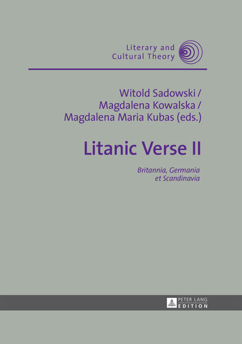 Litanic Verse II: Britannia, Germania et Scandinavia (Literary and Cultural Theory)