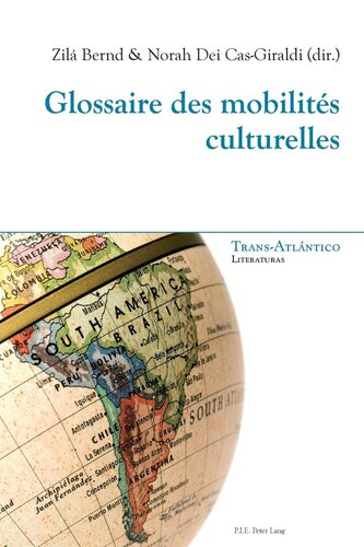 Glossaire des mobilités culturelles (Trans-Atlántico / Trans-Atlantique) (French Edition)