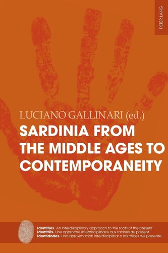 Sardinia from the Middle Ages to Contemporaneity (Identities / Identités / Identidades)