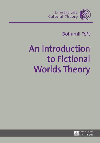 An Introduction to Fictional Worlds Theory (Literary and Cultural Theory)
