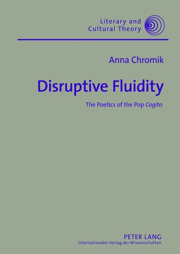 Disruptive Fluidity: The Poetics of the Pop 