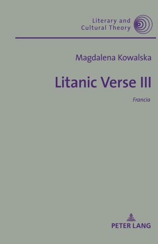 Litanic Verse III (Literary and Cultural Theory)