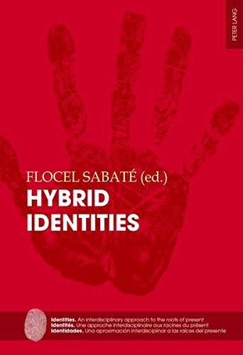 Hybrid Identities (Identities / Identités / Identidades)
