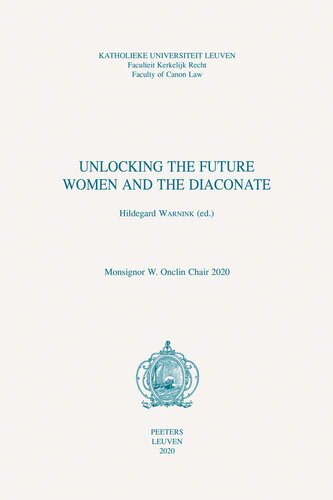 Unlocking the Future: Women and the Diaconate (Monsignor W. Onclin Chair 2020)