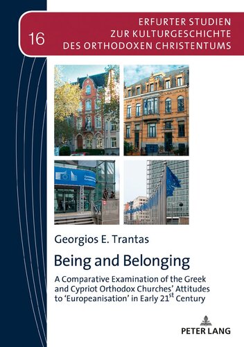 Being and Belonging (Erfurter Studien zur Kulturgeschichte des orthodoxen Christentums) (German Edition)