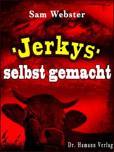 Jerkys selbst gemacht · Der gesunde Fitness Snack