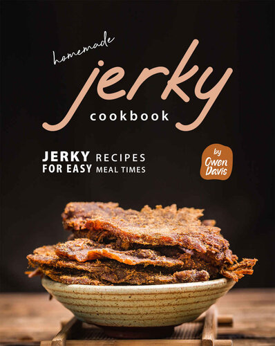 Homemade Jerky Cookbook