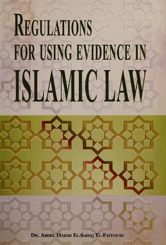 Regulations for Using Evidence in Islamic Law