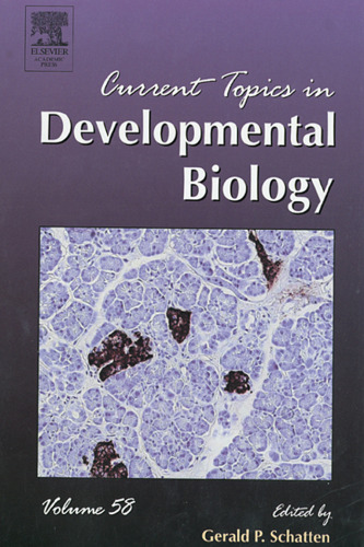 Current Topics in Developmental Biology, Vol. 58
