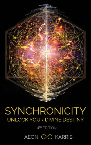 Synchronicity: Unlock Your Divine Destiny