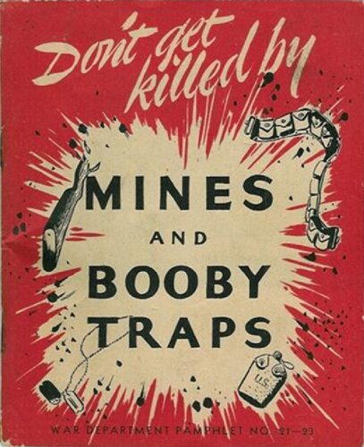 Don't Get Killed by Mines and Booby Traps