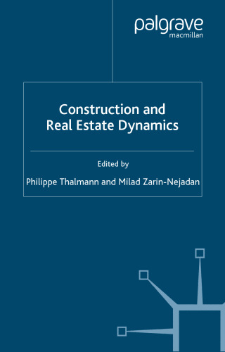 Construction and Real Estate Dynamics (Applied Econometrics Association)