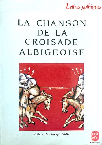 La Chanson de la Croisade Albigeoise