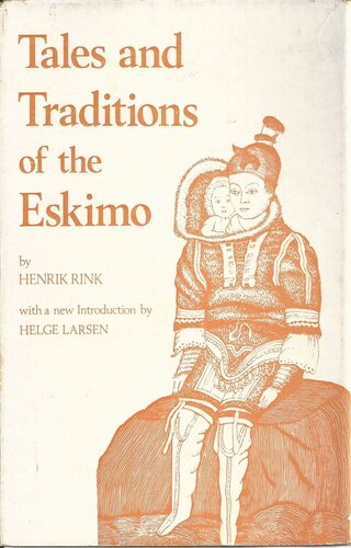 Tales and Traditions of the Eskimo