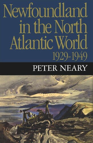 Newfoundland in the North Atlantic World, 1929-1949