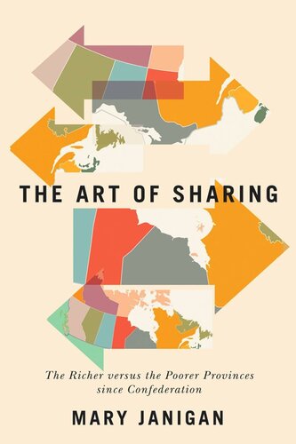 Art of Sharing: The Richer versus the Poorer Provinces since Confederation