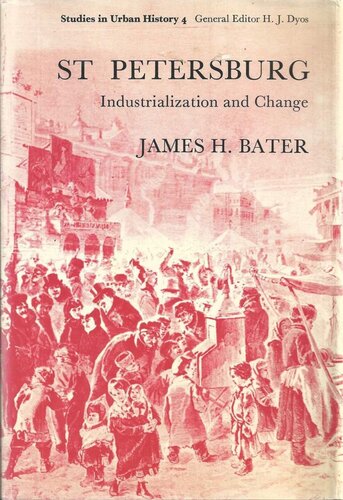 St Petersburg: Industrialization and Change