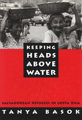 Keeping Heads Above Water: Salvadorean Refugees in Costa Rica