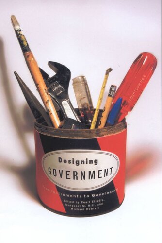 Designing Government: From Instruments to Governance