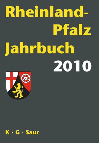 Rheinland-Pfalz Jahrbuch: 10. Jahrgang 2010