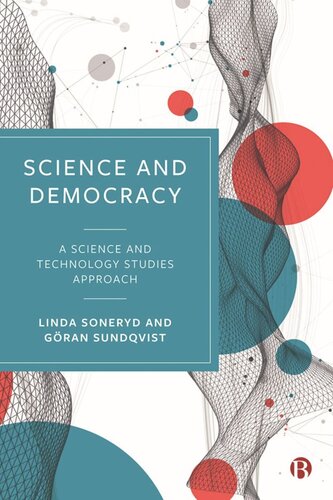 Science and Democracy: A Science and Technology Studies Approach