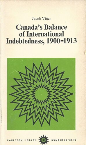 Canada's Balance of International Indebtedness, 1900-1913