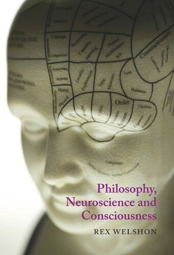 Philosophy, Neuroscience, and Consciousness