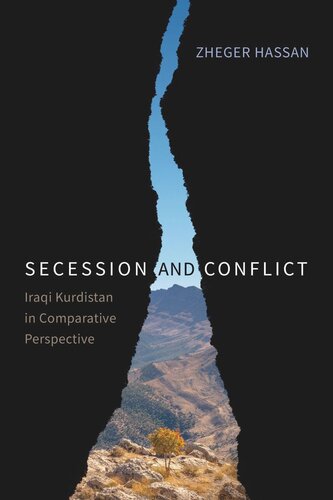 Secession and Conflict: Iraqi Kurdistan in Comparative Perspective