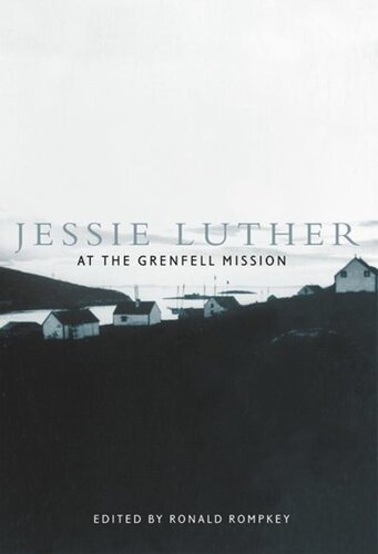 Jessie Luther at the Grenfell Mission