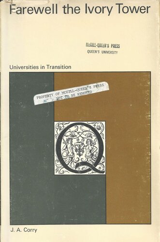 Farewell the Ivory Tower: Universities in Transition