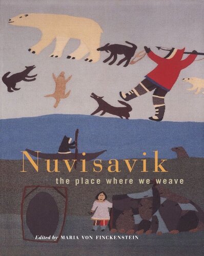 Nuvisavik: The Place Where We Weave
