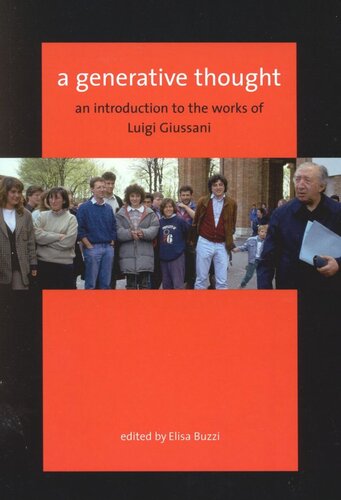 Generative Thought: An Introduction to the Works of Luigi Giussani