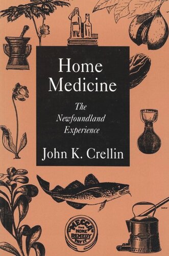 Home Medicine: The Newfoundland Experience