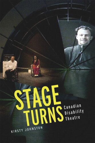 Stage Turns: Canadian Disability Theatre