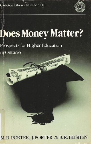 Does Money Matter?: Prospects for Higher Education in Ontario