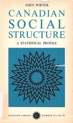 Canadian Social Structure: A Statistical Profile