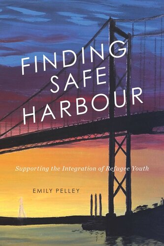 Finding Safe Harbour: Supporting Integration of Refugee Youth
