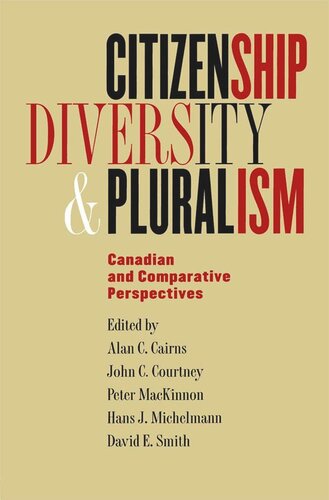 Citizenship, Diversity, and Pluralism: Canadian and Comparative Perspectives