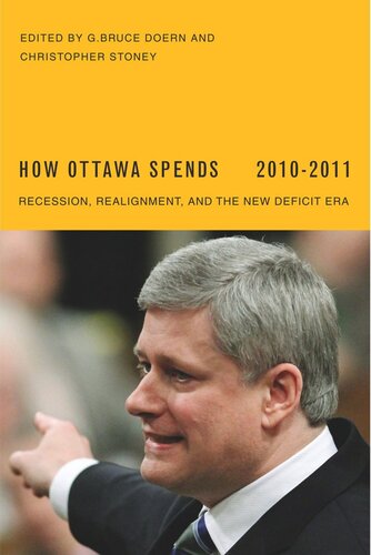 How Ottawa Spends, 2010-2011: Recession, Realignment, and the New Deficit Era