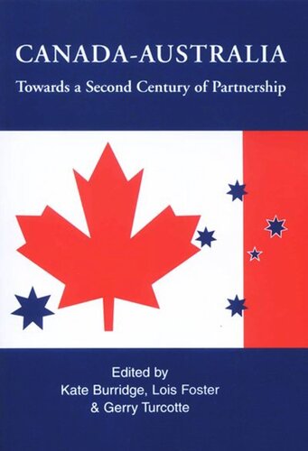 Canada-Australia: Towards a Second Century of Partnership