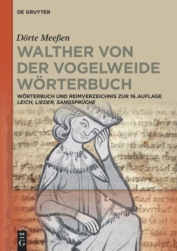 Walther von der Vogelweide Wörterbuch: Wörterbuch und Reimverzeichnis zur 16. Aufl. 