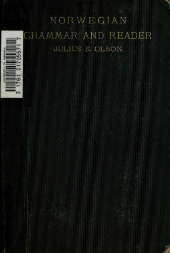 Norwegian Grammar and Reader: With Notes and Vocabulary