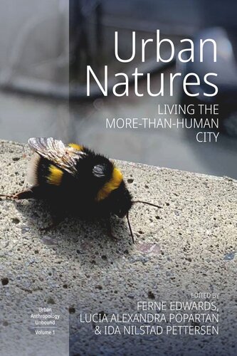 Urban Natures: Living the More-than-Human City