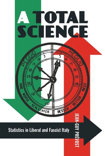 Total Science: Statistics in Liberal and Fascist Italy