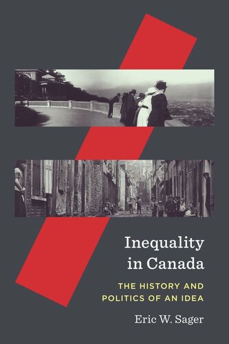 Inequality in Canada: The History and Politics of an Idea