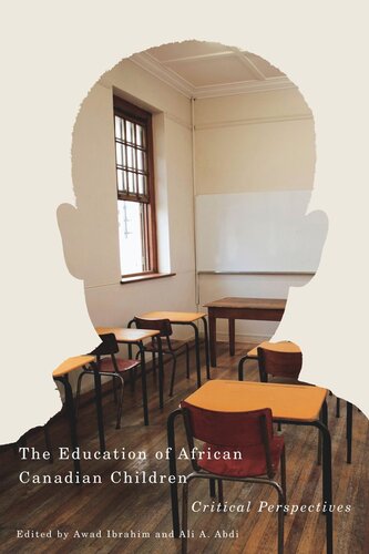 Education of African Canadian Children: Critical Perspectives