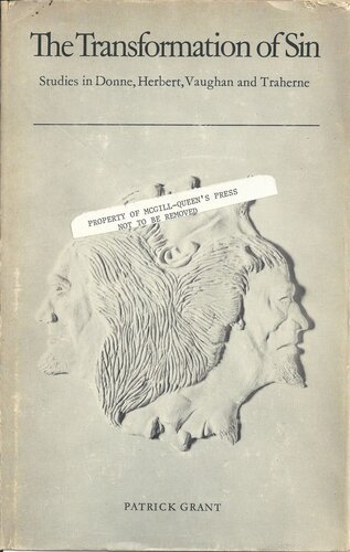 Transformation of Sin: Studies in Donne, Herbert, Vaughan and Traherne