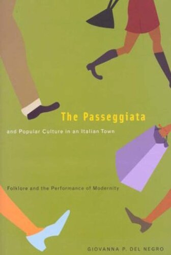 Passeggiata and Popular Culture in an Italian Town: Folklore and the Performance of Modernity